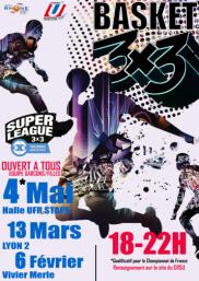 TOURNOI 3x3 UNIVERSITAIRE de Lyon, le 13 Mars